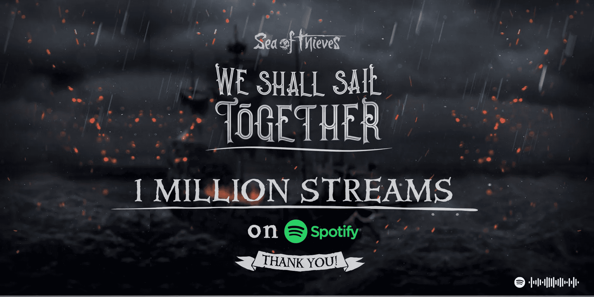 We Shall Sail Together - 1 Million Streams